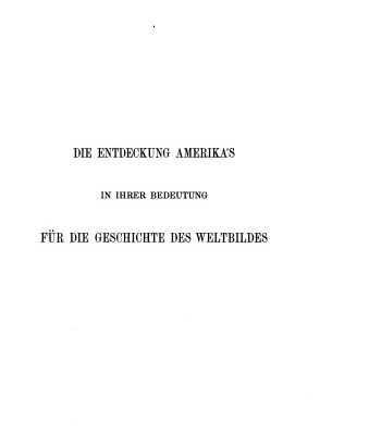 خرید و دانلود نسخه کامل کتاب Die Entdeckung Amerikas in ihrer Bedeutung für die Geschichte des Weltbildes