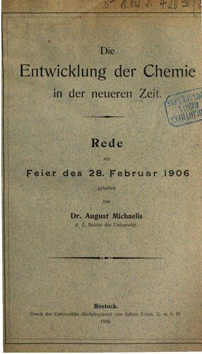 خرید و دانلود نسخه کامل کتاب Die Entwicklung der Chemie in der neueren Zeit. Rede zur Feier des 28. Februar 1906_68d02a33bf143.jpeg خرید و دانلود نسخه کامل کتاب Die Entwicklung der Chemie in der neueren Zeit. Rede zur Feier des 28. Februar 1906