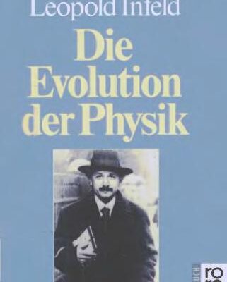 خرید و دانلود نسخه کامل کتاب Die Evolution der Physik