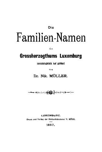 خرید و دانلود نسخه کامل کتاب Die Familien-Namen des Grossherzogthums Luxemburg_68c0665ec1872.jpeg خرید و دانلود نسخه کامل کتاب Die Familien-Namen des Grossherzogthums Luxemburg
