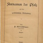 خرید و دانلود نسخه کامل کتاب Die Flurnamen der Pfalz und ihre geschichtliche Bedeutung