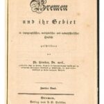 خرید و دانلود نسخه کامل کتاب Die freie Hansestadt Bremen und ihr Gebiet in topographischer, medizinischer und naturhistorischer Hinsicht