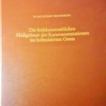 خرید و دانلود نسخه کامل کتاب Die frühkaiserzeitlichen Heiligtümer der Karawanenstationen im hellenisierten Osten : Zeugnisse eines kulturellen Konflikts im Spannungsfeld zweier politischer Formationen