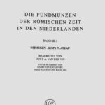 خرید و دانلود نسخه کامل کتاب Die Fundmünze der römischen Zeit in den Niederlanden, band III, 1. Nijmegen – Kops Plateau