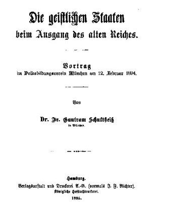 خرید و دانلود نسخه کامل کتاب Die geistlichen Staaten beim Ausgang des alten Reiches. Vortrag im Volksbildungsverein München am 12. Februar 1894