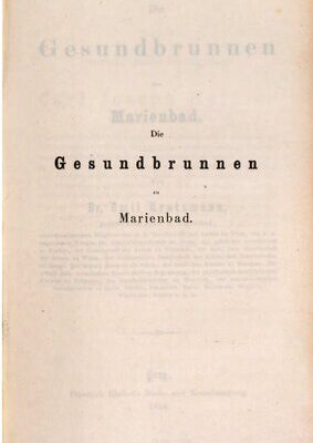 خرید و دانلود نسخه کامل کتاب Die Gesundbrunnen zu Marienbad