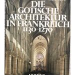 خرید و دانلود نسخه کامل کتاب Die gotische Architektur in Frankreich 1130-1270