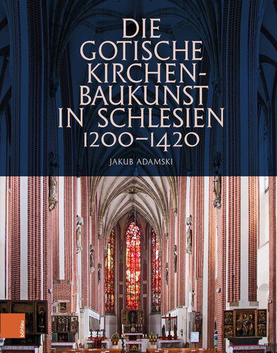 خرید و دانلود نسخه کامل کتاب Die gotische Kirchenbaukunst in Schlesien 1200–1420_68d2cdfd8e04b.jpeg خرید و دانلود نسخه کامل کتاب Die gotische Kirchenbaukunst in Schlesien 1200–1420