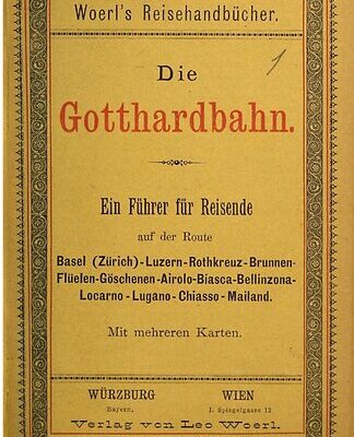 خرید و دانلود نسخه کامل کتاب Die Gotthardbahn. Ein Führer für Reisende auf der Route Basel (Zürich) – Luzern – Rothkreuz – Brunnen – Flüelen – Göschenen – Airolo – Biasca – Bellinzona – Locarno – Lugano – Chiasso – Mailand