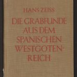 خرید و دانلود نسخه کامل کتاب Die Grabfunde aus dem spanischen Westgotenreich
