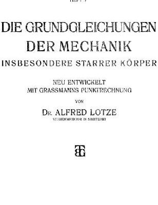 خرید و دانلود نسخه کامل کتاب Die Grundgleichungen der Mechanik, insbesondere starrer Koerper, mit Grassmans Punktrechnhung