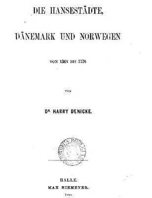 خرید و دانلود نسخه کامل کتاب Die Hansestädte, Dänemark und orwegen von 1369 bis 1376