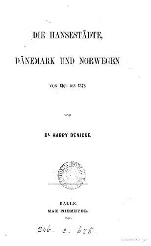 خرید و دانلود نسخه کامل کتاب Die Hansestädte, Dänemark und orwegen von 1369 bis 1376_68c221a1436d2.jpeg خرید و دانلود نسخه کامل کتاب Die Hansestädte, Dänemark und orwegen von 1369 bis 1376