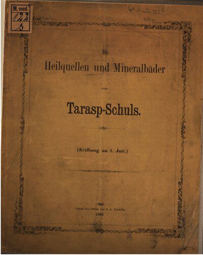 خرید و دانلود نسخه کامل کتاب Die Heilquellen und Mineralbäder von Tarasp-Schuls