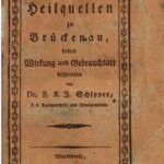 خرید و دانلود نسخه کامل کتاب Die Heilquellen zu Brückenau, deren Wirkung und Gebrauchsart