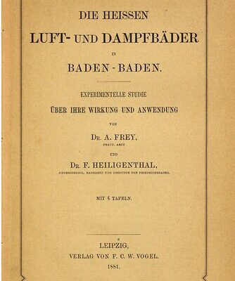 خرید و دانلود نسخه کامل کتاب Die heißen Luft- und Dampfbäder in Baden-Baden