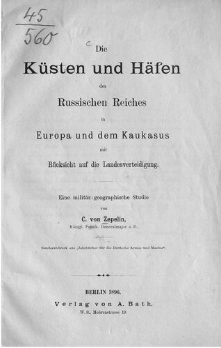 خرید و دانلود نسخه کامل کتاب Die Küsten und Häfen des Russischen Reiches in Europa und dem Kaukasus mit Rücksicht auf die Landesverteidigung : Eine militär-geographische Studie_68c03ef5d500c.jpeg خرید و دانلود نسخه کامل کتاب Die Küsten und Häfen des Russischen Reiches in Europa und dem Kaukasus mit Rücksicht auf die Landesverteidigung : Eine militär-geographische Studie