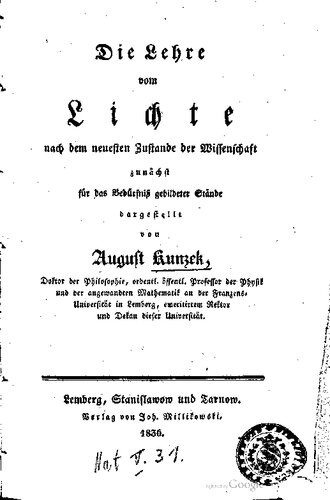 خرید و دانلود نسخه کامل کتاب Die Lehre vom Lichte nach dem neuesten Zustande der Wissenschaft zunächst für das Bedürfnis der gebildeten Stände dargestellt_68be737525cfb.jpeg خرید و دانلود نسخه کامل کتاب Die Lehre vom Lichte nach dem neuesten Zustande der Wissenschaft zunächst für das Bedürfnis der gebildeten Stände dargestellt