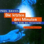 خرید و دانلود نسخه کامل کتاب Die letzten drei Minuten: Das Ende des Universums
