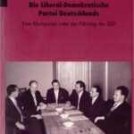 خرید و دانلود نسخه کامل کتاب Die Liberal-Demokratische Partei Deutschlands : Eine Blockpartei unter der Führung der SED