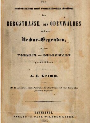 خرید و دانلود نسخه کامل کتاب Die malerischen und romantischen Stellen der Bergstraße, des Odenwaldes und der Neckar-Gegenden, in ihrer Vorzeit und Gegenwart