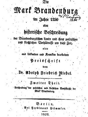 خرید و دانلود نسخه کامل کتاب Die Mark Brandenburg im Jahre 1250 oder historische Beschreibung der Brandenburgischen Lande und ihrer politischen und kirchlichen Verhältnisse um diese Zeit