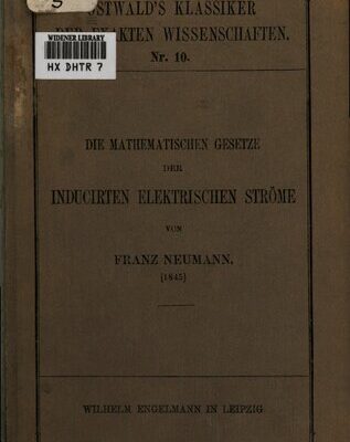 خرید و دانلود نسخه کامل کتاب Die mathematischen Gesetze der induzierten elektrischen Ströme (1845)