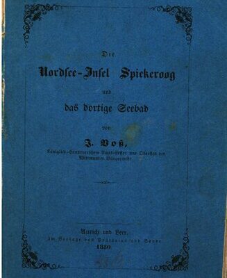 خرید و دانلود نسخه کامل کتاب Die Nordseeinsel Spiekeroog und das dortige Seebad