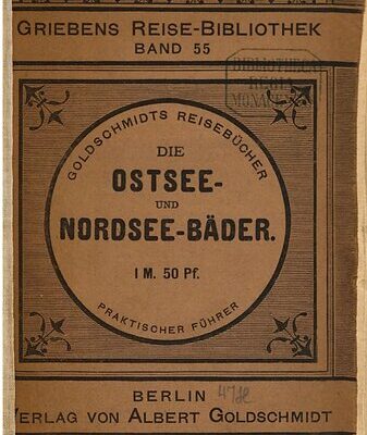 خرید و دانلود نسخه کامل کتاب Die Ost- und Nordsee-Bäder : Praktischer Wegweiser
