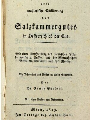 خرید و دانلود نسخه کامل کتاب Die österreichische Schweiz; oder mahlerische [malerische] Schilderung des Salzkammergutes in Österreich ob der Ens