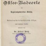 خرید و دانلود نسخه کامل کتاب Die Ostsee-Badeorte des Regierungs-Bezirks Stettin ; balneologisch-kulturhistorische Skizze nach amtlichen Quellen