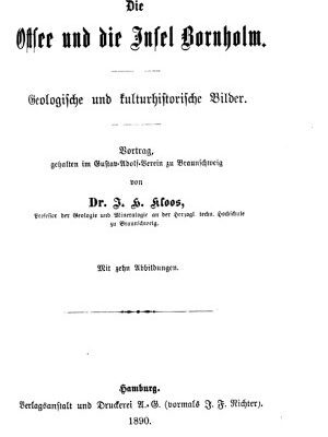 خرید و دانلود نسخه کامل کتاب Die Ostsee und die Insel Bornholm, Geologische und kulturhistorische Bilder. Vortrag, gehalten im Gustav Adolf-Verein zu Braunschweig
