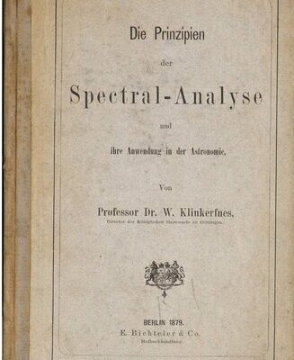 خرید و دانلود نسخه کامل کتاب Die Prinzipien der Spektral-Analyse und ihre Anwendung in der Astronomie