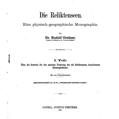 خرید و دانلود نسخه کامل کتاب Die Reliktenseen : Eine physisch-geographische Monographie / Über die Beweise für den marinen Ursprung der als Reliktenseen bezeichneten Binnengewässer
