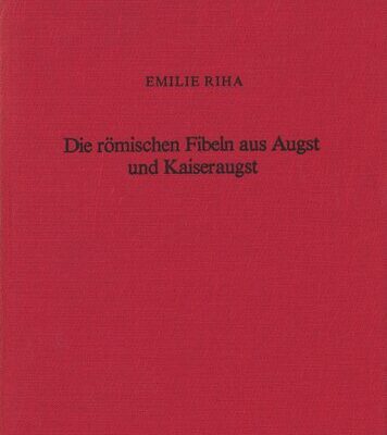 خرید و دانلود نسخه کامل کتاب Die römischen Fibeln aus Augst und Kaiseraugst