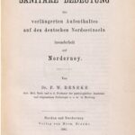 خرید و دانلود نسخه کامل کتاب Die sanitäre Bedeutung des verlängerten Aufenthaltes auf den deutschen Nordseeinseln, insonderheit auf Norderney