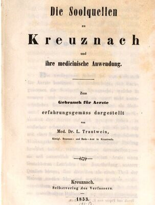 خرید و دانلود نسخه کامل کتاب Die Soolquellen zu Kreuznach und ihre medizinische Anwendung