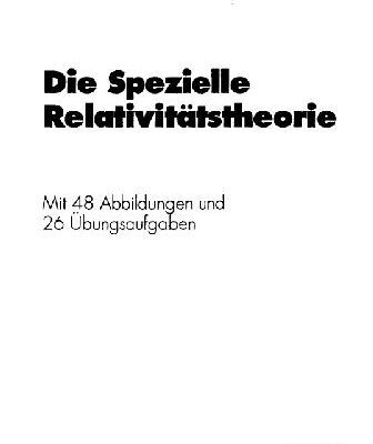 خرید و دانلود نسخه کامل کتاب Die spezielle Relativitaetstheorie