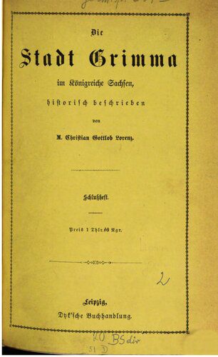 خرید و دانلود نسخه کامل کتاب Die Stadt Grimma im Königreiche Sachsen, historisch beschrieben_68bff1d428d7d.jpeg خرید و دانلود نسخه کامل کتاب Die Stadt Grimma im Königreiche Sachsen, historisch beschrieben