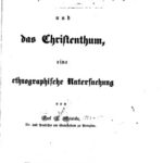 خرید و دانلود نسخه کامل کتاب Die Südseevölker und das Christenthum, eine ethnographische Untersuchung