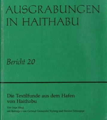 خرید و دانلود نسخه کامل کتاب Die Textilfunde aus dem Hafen von Haithabu