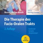خرید و دانلود نسخه کامل کتاب Die Therapie des Facio-Oralen Trakts F.O.T.T. nach Kay Coombes 2. Auflage (German Edition)