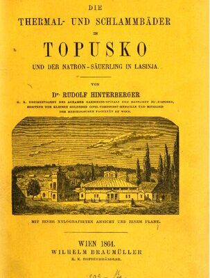 خرید و دانلود نسخه کامل کتاب Die Thermal- und Schlammbäder in Topusko und der Natron-Säuerling in Lasinja