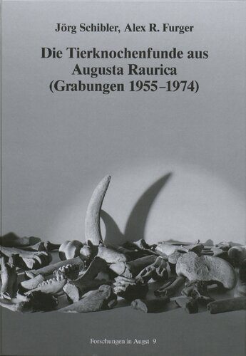 خرید و دانلود نسخه کامل کتاب Die Tierknochenfunde aus Augusta Raurica (Grabungen 1955-1974)_68c4ce52400f0.jpeg خرید و دانلود نسخه کامل کتاب Die Tierknochenfunde aus Augusta Raurica (Grabungen 1955-1974)