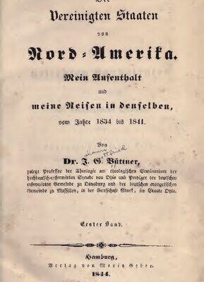 خرید و دانلود نسخه کامل کتاب Die Vereinigten Staaten von Nord-Amerika. Mein Aufenthalt und meine Reisen in denselben vom Jahre 1834 bis 1841