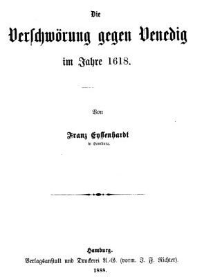 خرید و دانلود نسخه کامل کتاب Die Verschwörung gegen Venedig im Jahre 1618