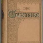 خرید و دانلود نسخه کامل کتاب Die Wartburg : Ein Denkmal deutscher Geschichte