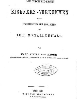 خرید و دانلود نسخه کامل کتاب Die wichtigeren Eisenerz-Vorkommen in der österreichischen Monarchie und ihr Metallgehalt