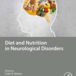 خرید و دانلود نسخه کامل کتاب Diet and Nutrition in Neurological Disorders