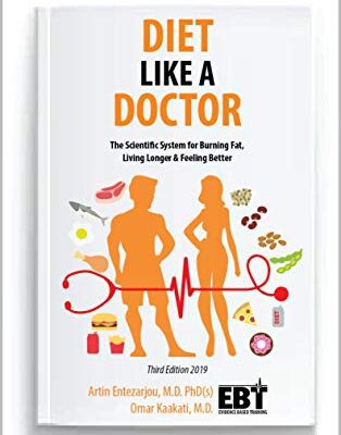 خرید و دانلود نسخه کامل کتاب Diet Like A Doctor: The Scientific System for Burning Fat, Living Longer & Feeling Better –  +  Pdf